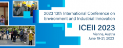 2023 13th International Conference on Environment and Industrial Innovation (ICEII 2023)