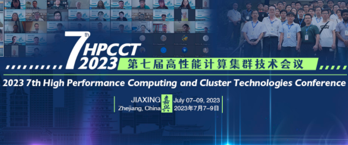 2023 7th High Performance Computing and Cluster Technologies Conference (HPCCT 2023), Jiaxing, China