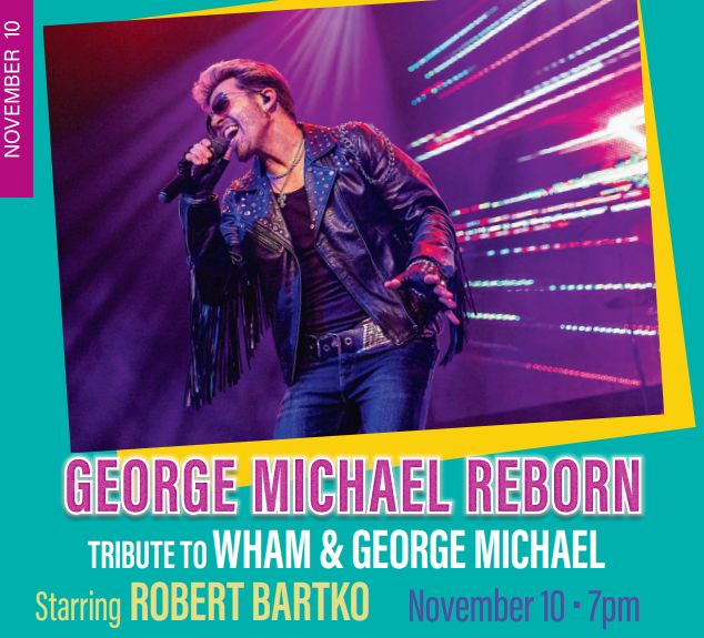 George Michael Reborn: A Tribute to WHAM! and George Michael Starring Robert Bartko, Green Valley, Arizona, United States