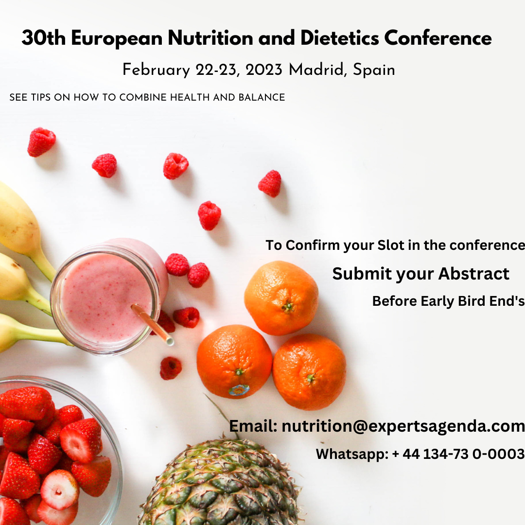 30th European Nutrition and Dietetics Conference, Madrid, Melilla, Spain