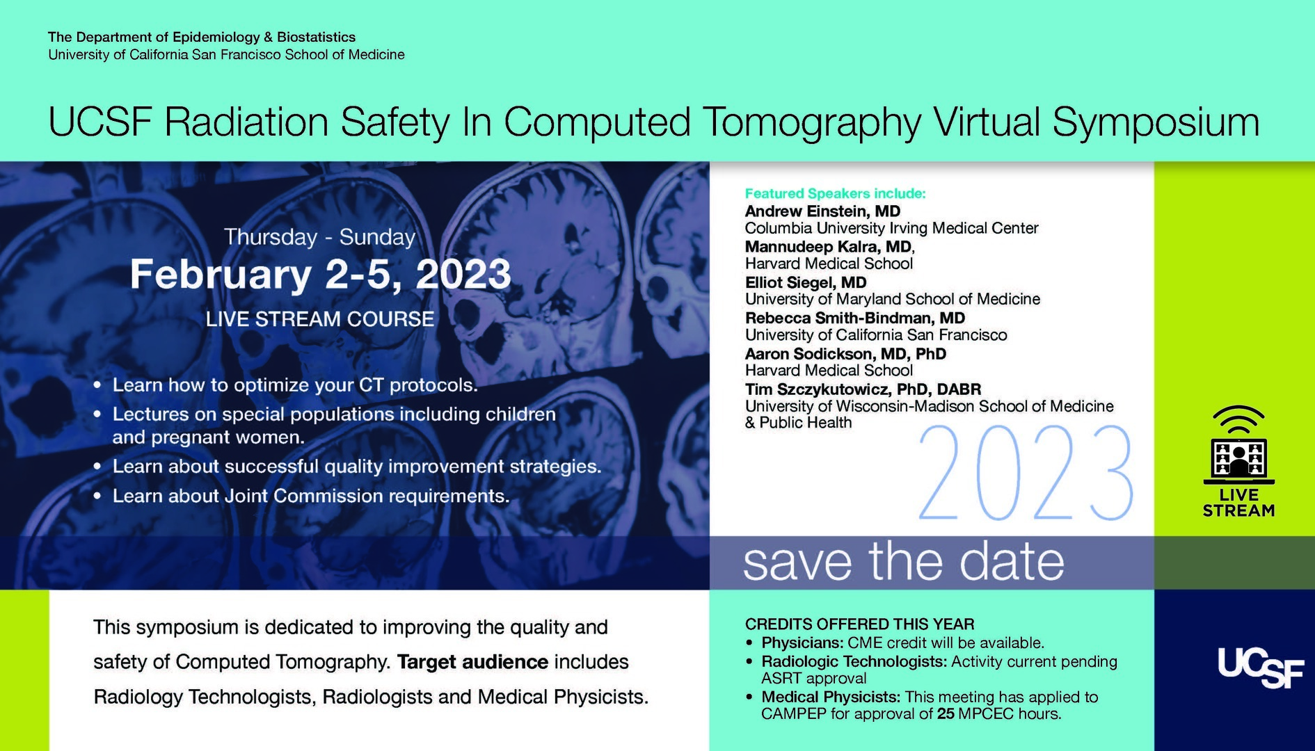 UCSF Radiation Safety In Computed Tomography Virtual Symposium, Online Event