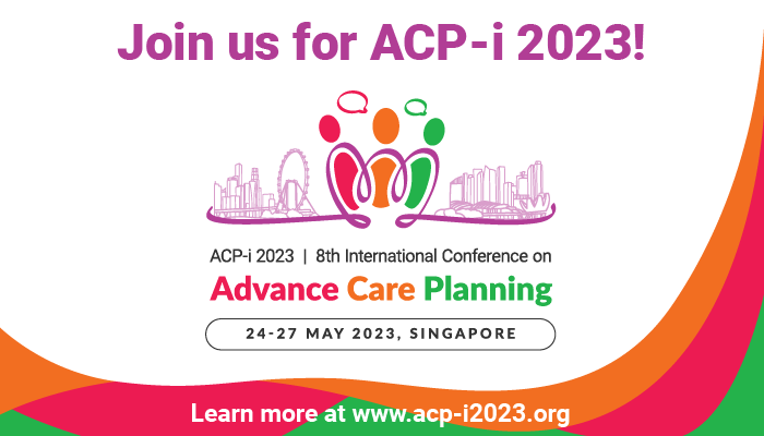 International Advance Care Planning (ACP-i) Conference 2023, Singapore