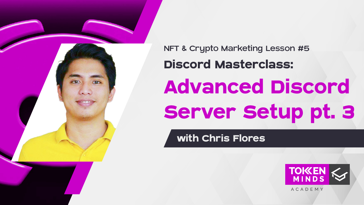 NFT Marketing Lesson 5 - Advanced Discord Server Setup Part 3, Online Event