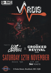 Vardis // Loz Campbell // Crooked Revival at The Underground, Bradford