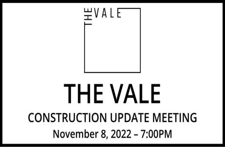 The Vale Construction Update Meeting, Online Event