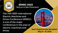 2023 IEMDC International Electric Machines and Drives Conference