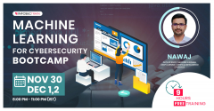 3 Days Free Machine Learning for Cybersecurity Bootcamp by Nawaj