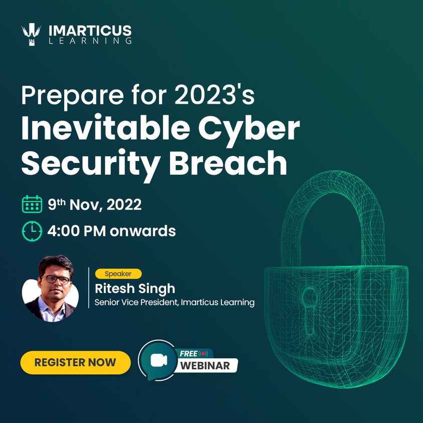 Prepare for 2023s Inevitable Cyber Security, Online Event