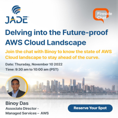 Fireside Chat: Delving into the Future-proof AWS Cloud Landscape