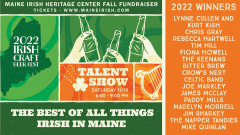 Best of All Things Irish in Maine 2022 - Live Show and Irish Craft Beer Fest