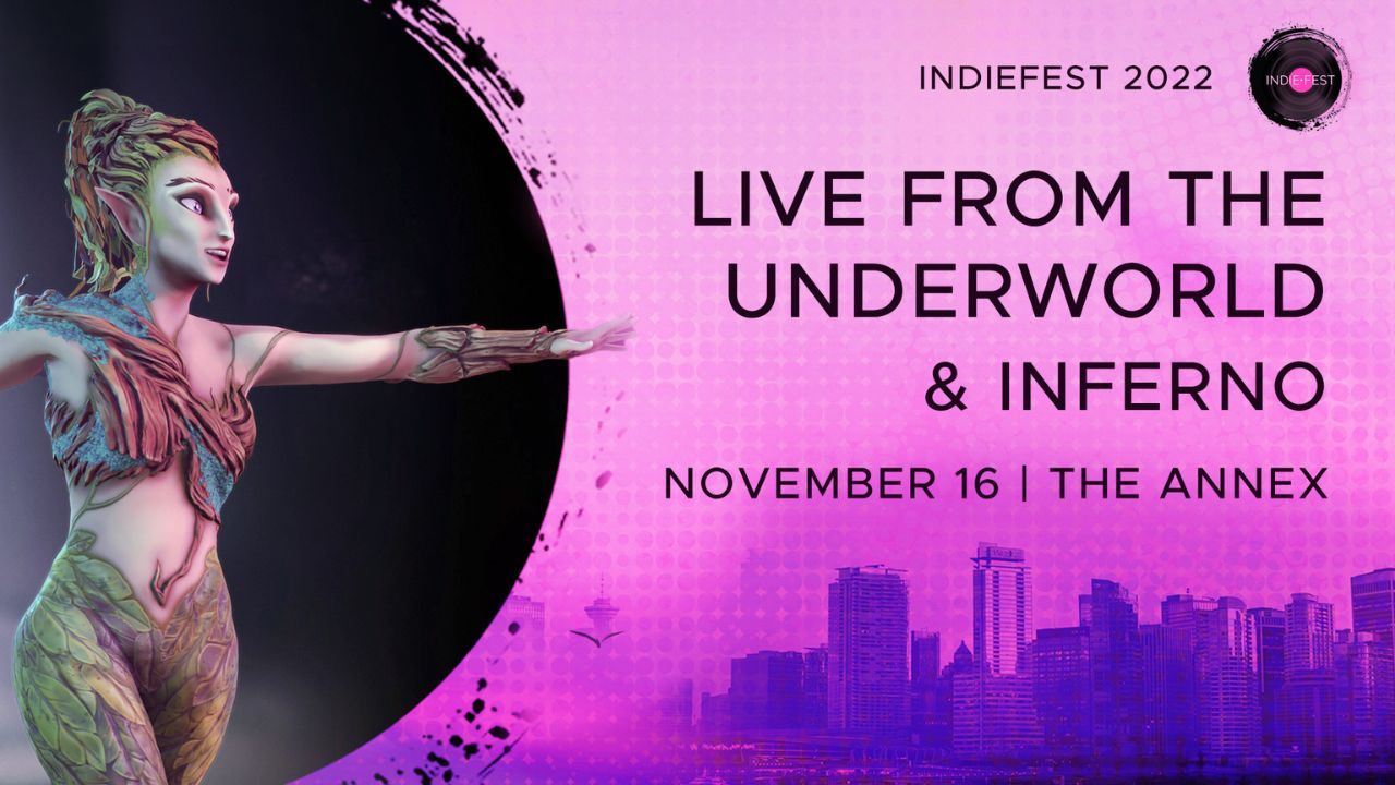 IndieFest: Live from the Underworld and Inferno (Double Bill), Vancouver, British Columbia, Canada