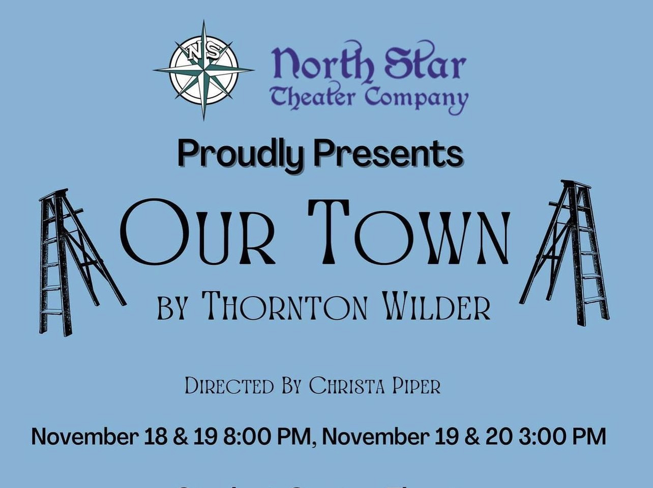 Our Town - North Star Theater Company, Newton, New Jersey, United States