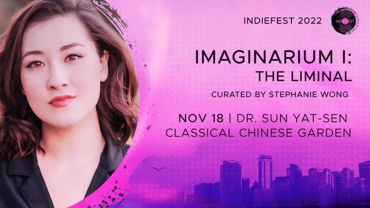 IndieFest: Imaginarium I: The Liminal, Vancouver, British Columbia, Canada