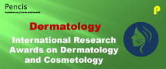 International Research Awards on Dermatology and Cosmetology