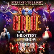 CIRQUE: The Greatest Show