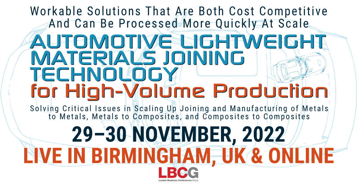 Automotive Lightweight Materials Joining Technology For High Volume Production, Online Event
