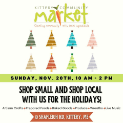 Kittery Community Market 2022 Season - November 20th