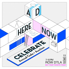 Celebrate Here and Now / A+D Museum