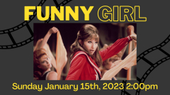 Funny Girl-Columbia Theatre Film Series