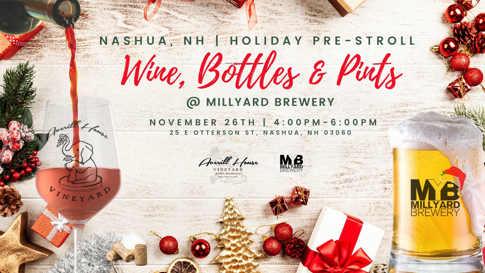 Wine and Pints | Holiday Pre-Stroll @Millyard Brewery, Nashua with Averill House Vineyard Friday 11/26, Nashua, New Hampshire, United States