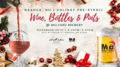 Wine and Pints | Holiday Pre-Stroll @Millyard Brewery, Nashua with Averill House Vineyard Friday 11/26