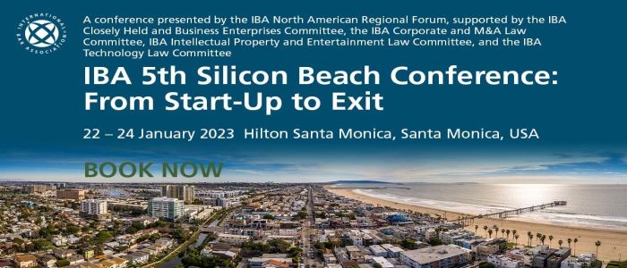 IBA 5th Silicon Beach Conference: From Start-Up to Exit - 22-24 January 2023, Santa Monica, Santa Monica, California, United States