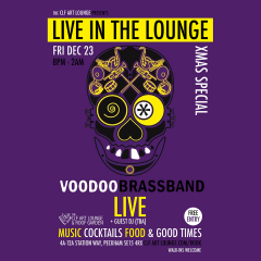 Live In The Lounge Xmas Special with Voodoo Brass Band (Live), Free Entry