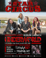 STAR CIRCUS - Separate Sides ALBUM LAUNCH Show at The Underworld - London