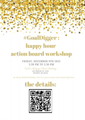 Goal Digger 2023 - Action Boards are the New Vision Boards!