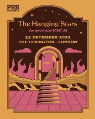 The Hanging Stars at The Lexington - London - PRB presents