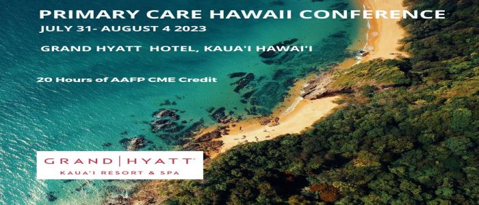 2023 Primary Care Hawaii Conference, Koloa, Hawaii, United States