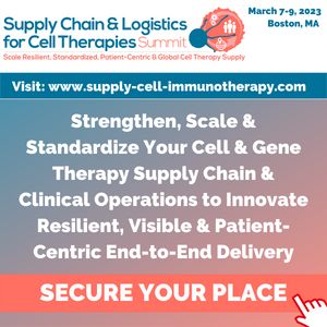 Supply Chain and Logistics for Cell Therapies Summit, Boston, Massachusetts, United States