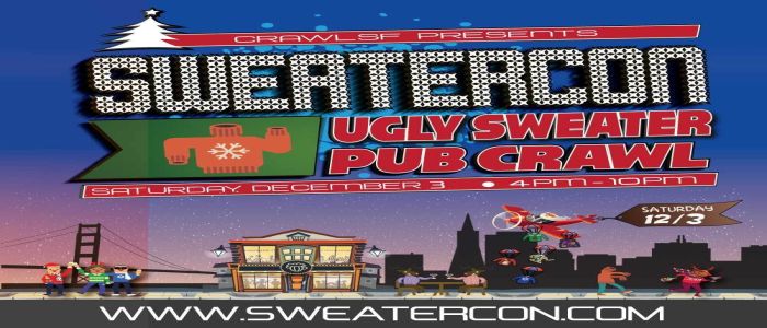 SweaterCon 2022: San Francisco Ugly Sweater Pub Crawl, San Francisco, California, United States