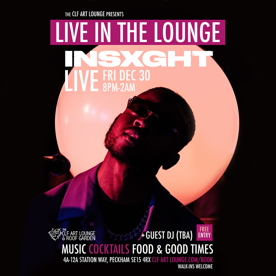 INSXGHT Live In The Lounge, Free Entry, London, England, United Kingdom