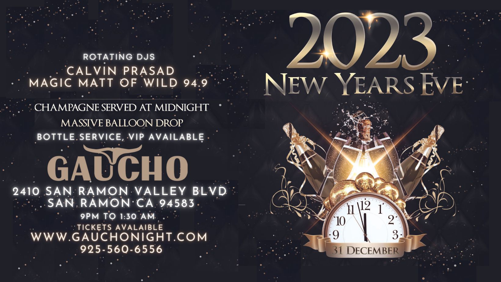 New Year's Eve Party 2023 Gaucho Nightclub San Ramon, San Ramon, California, United States