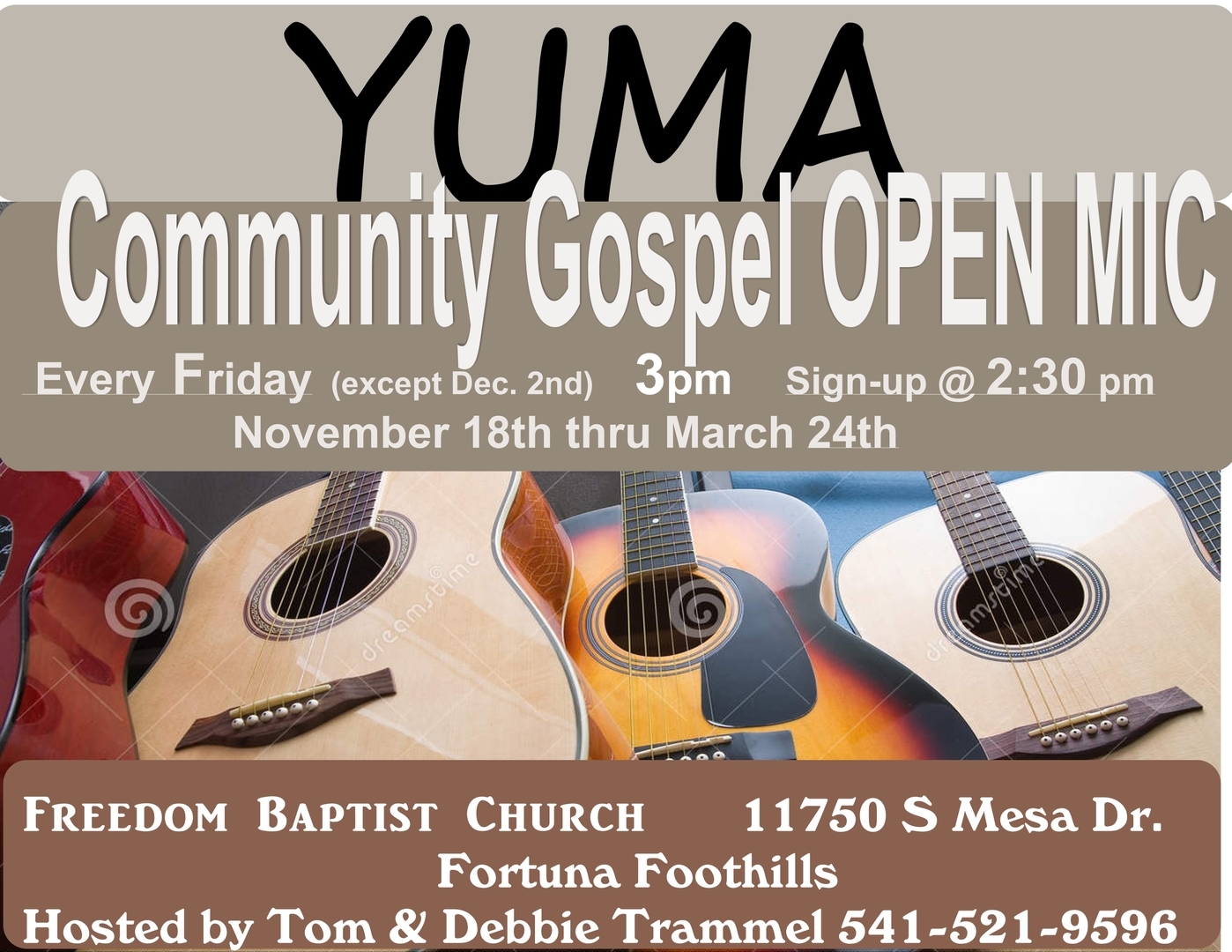 EVERY FRIDAY!!! YUMA Gospel OPEN MIC 3pm @ Freedom Baptist Church 11750 S. Mesa Drive YUMA FOOTHILLS, Yuma, Arizona, United States