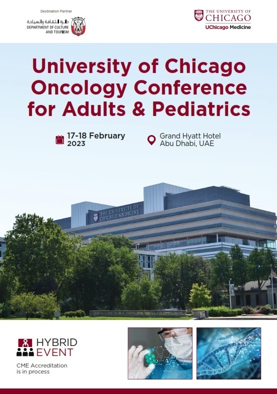 University of Chicago Oncology Conference for Adults and Pediatrics, Abu Dhabi, United Arab Emirates