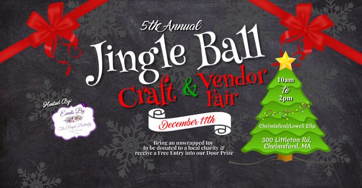 5th Annual Jingle Ball Craft and Vendor fair, Chelmsford, Massachusetts, United States