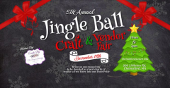 5th Annual Jingle Ball Craft and Vendor fair