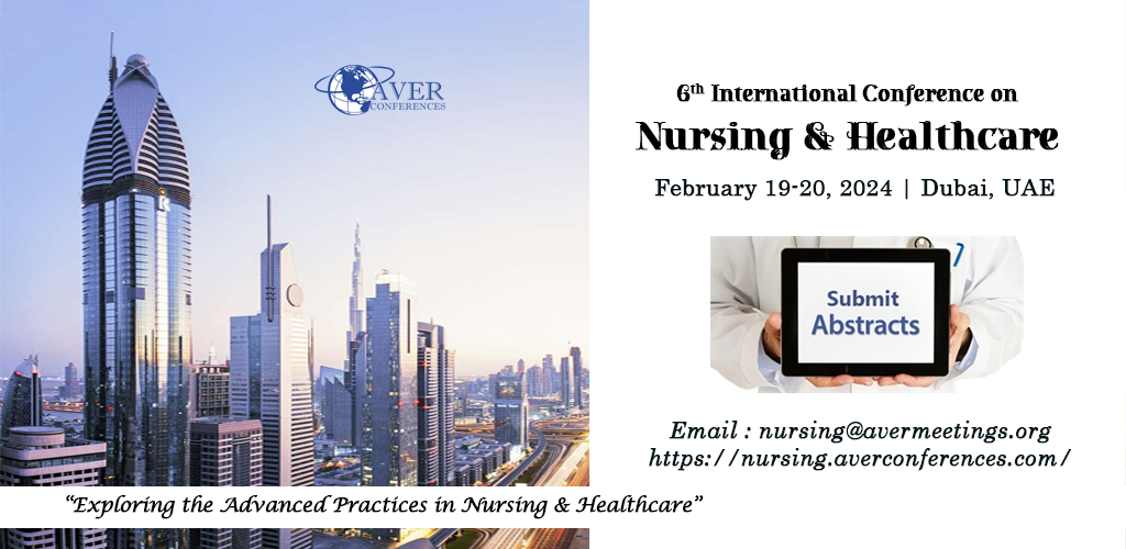 Nursing & Healthcare-February 19-20, 2024-Dubai, UAE, Dubai, United Arab Emirates