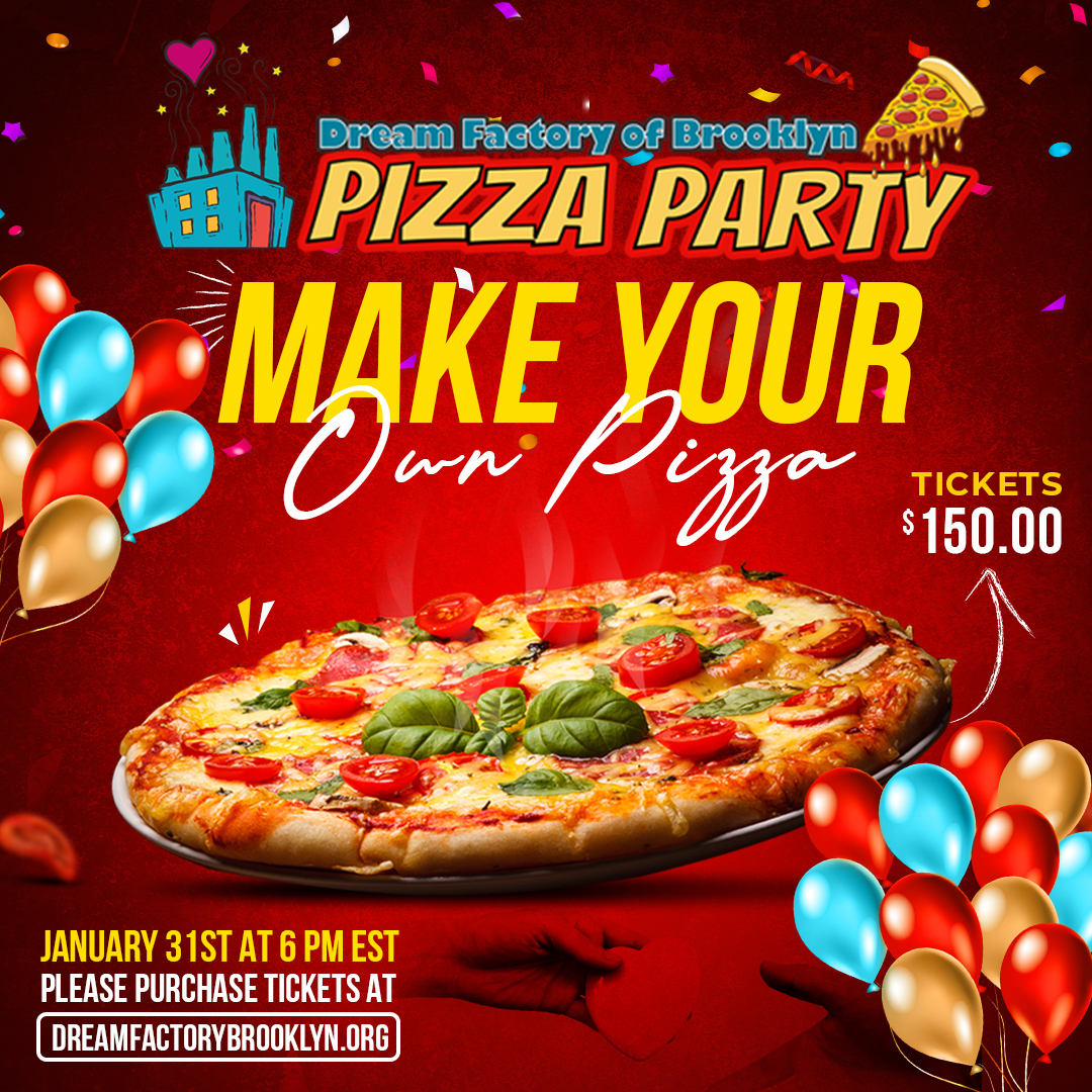 Dream Factory of Brooklyn Pizza Party, Online Event