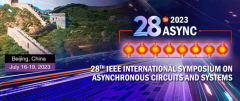 2023 The 28th IEEE International Symposium on Asynchronous Circuits and Systems (IEEE ASYNC 2023)