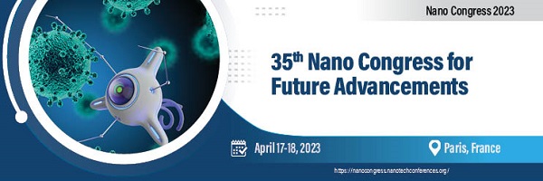 35th Nano Congress for Future Advancements, Paris, West Berkshire, United Kingdom