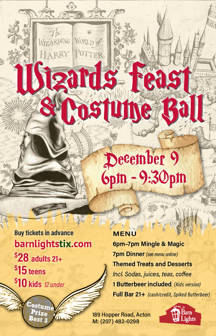 Harry Potter Dinner and Costume Ball - for Christmas, Dec 9. All ages welcome!, Acton, Maine, United States