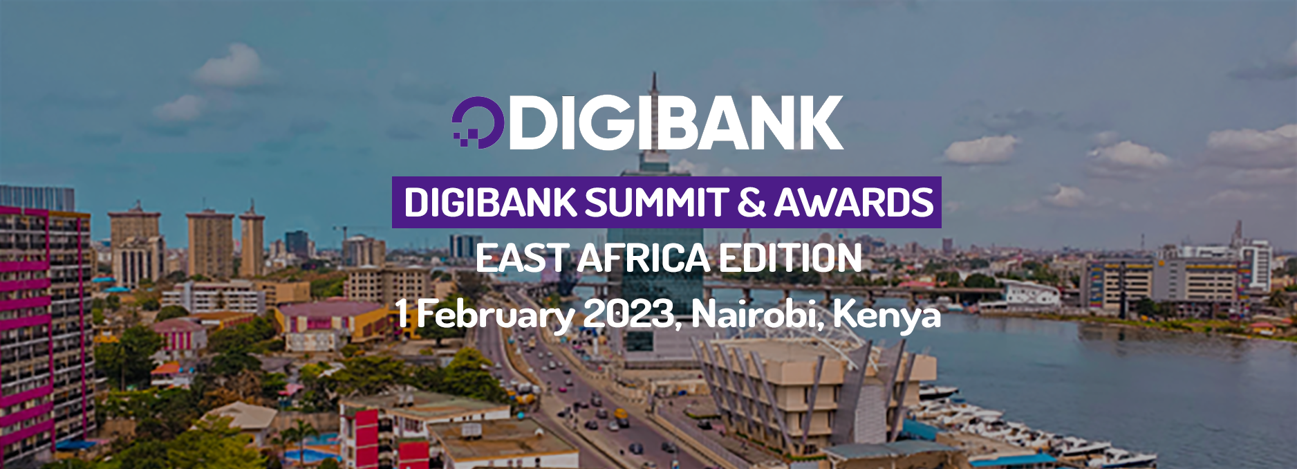DigiBank Summit & Awards East Africa, Nairobi, Kenya
