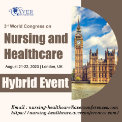 3rd World Congress on Nursing & Healthcare