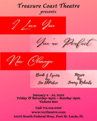Treasure Coast Theatre presents the Off-Broadway hit musical "I Love You, You're Perfect, Now Change