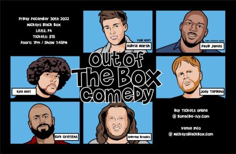 Out Of The Box: A Lititz Comedy Showcase!, Lititz, Pennsylvania, United States