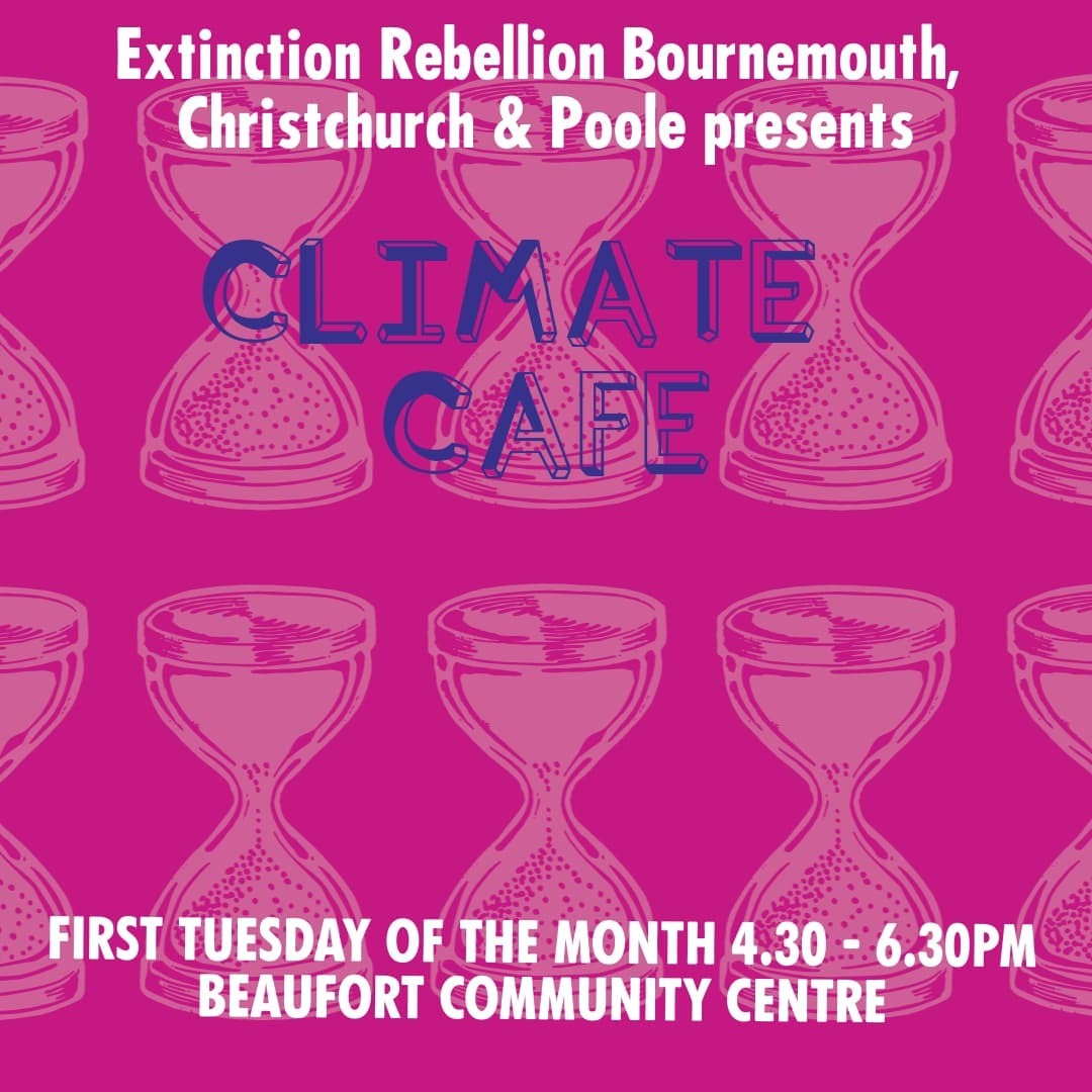 XR BCP presents Climate Cafe, Bournemouth, Dorset,England,United Kingdom