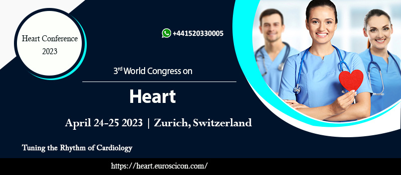 3rd World Congress on Heart, Switzerland, Zürich, Switzerland